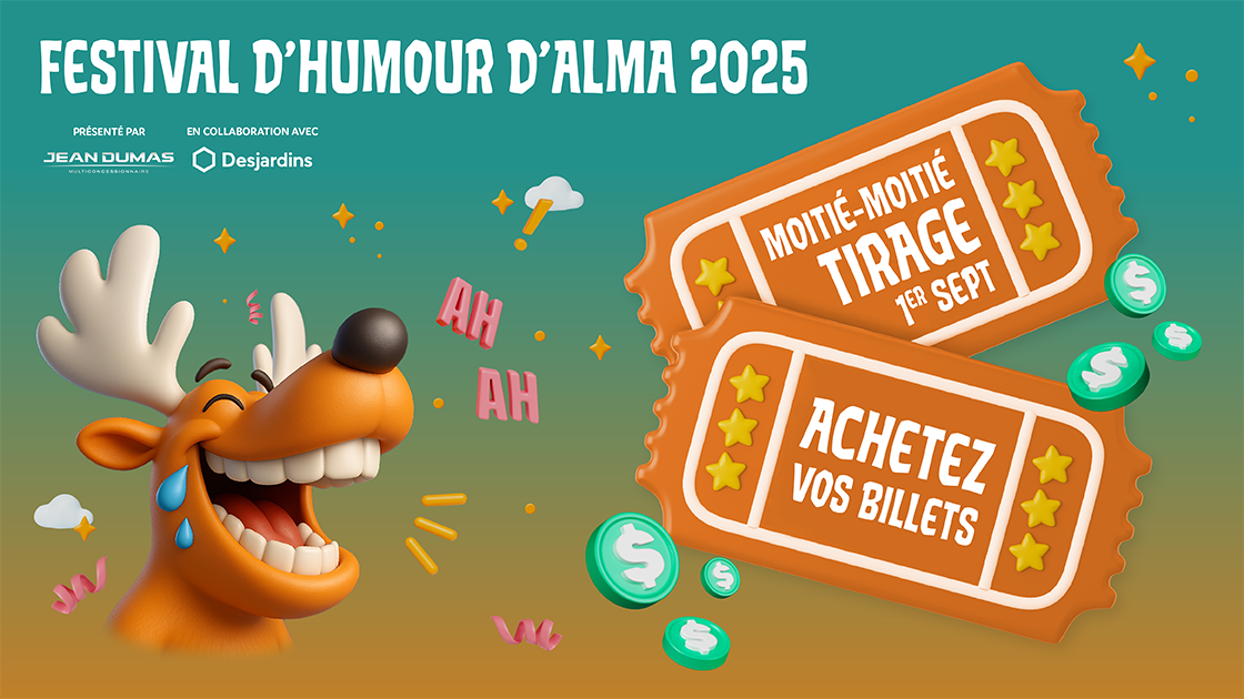 Moitié-moitié du Festival d'humour d'Alma